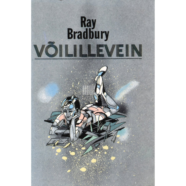 Ray Bradbury. Võilillevein