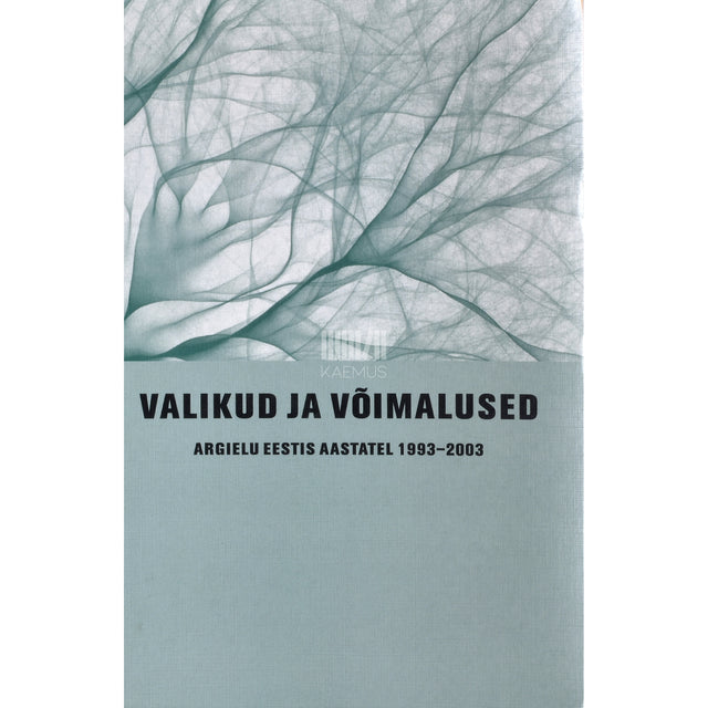 Valikud ja võimalused