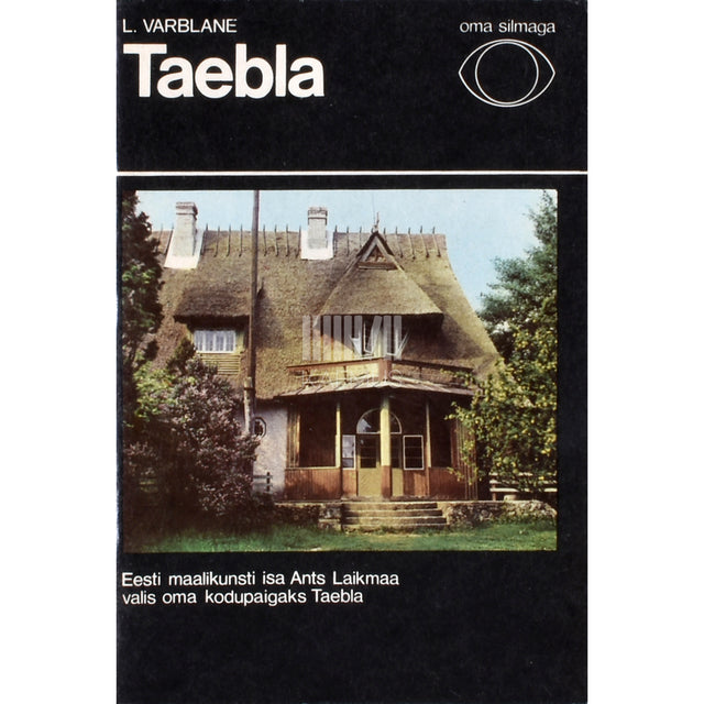 Lembitu Varblane. Taebla. Reisijuht