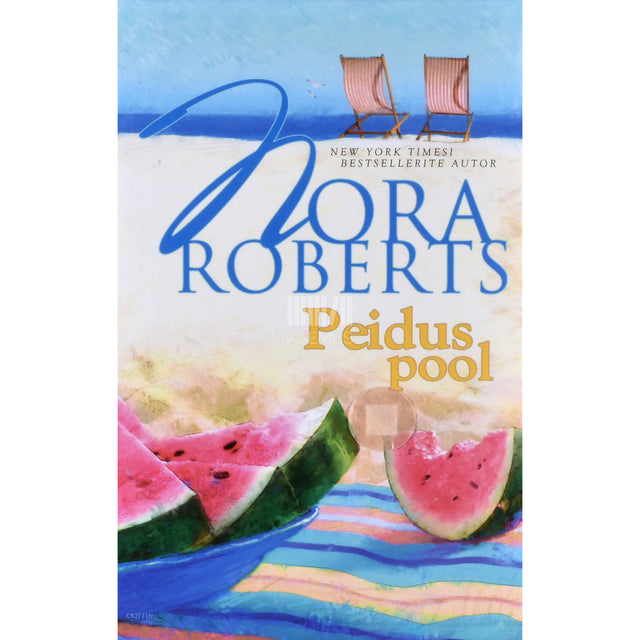 Nora Roberts. Peidus pool