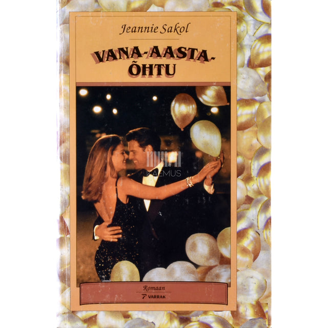 Jeannie Sakol. Vana-aastaõhtu