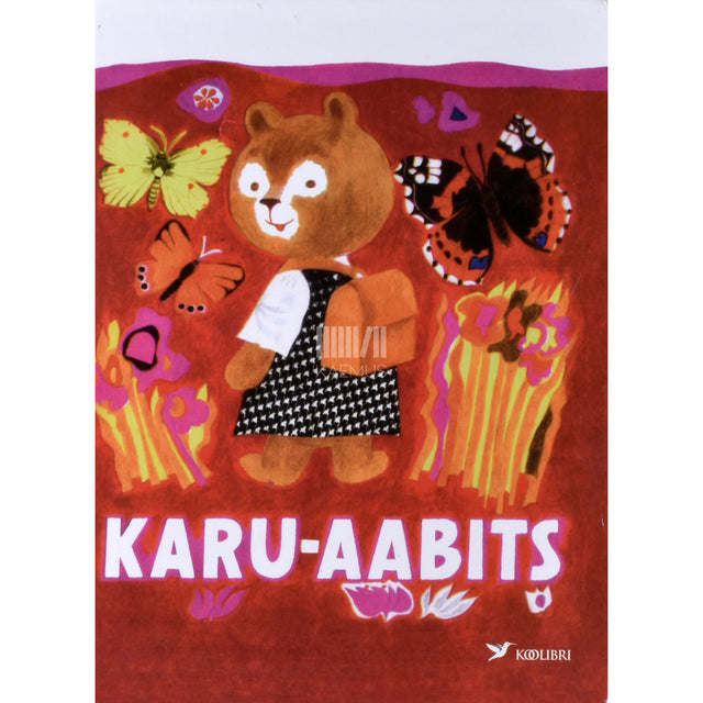 Lilian Kivi, Heljo Mänd, Milvi Roosileht. Karu-aabits