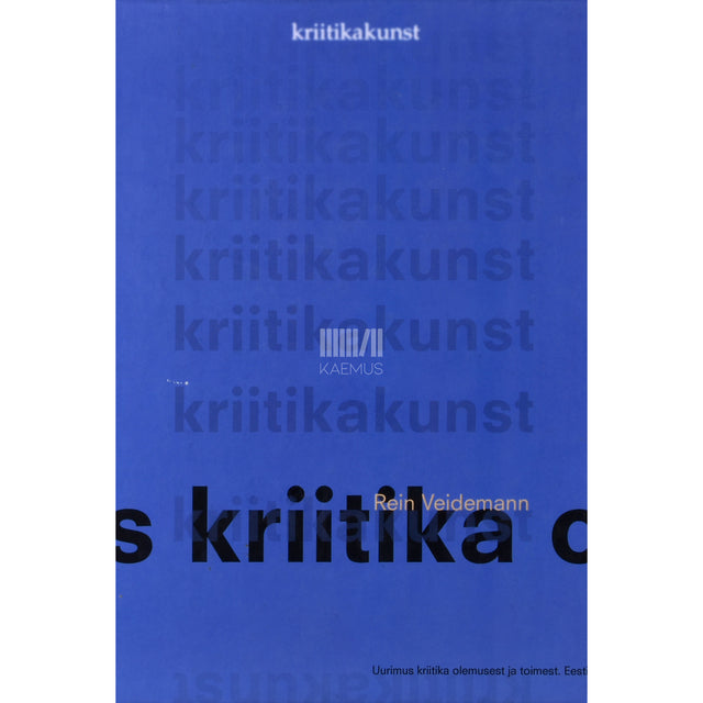 Rein Veidemann. Kriitikakunst