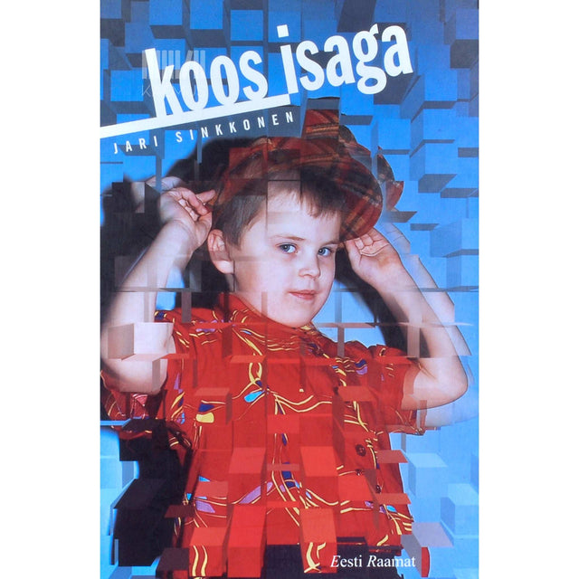 Jari Sinkkonen - Koos isaga