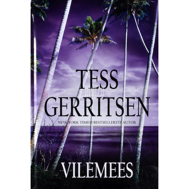 Tess Gerritsen. Vilemees