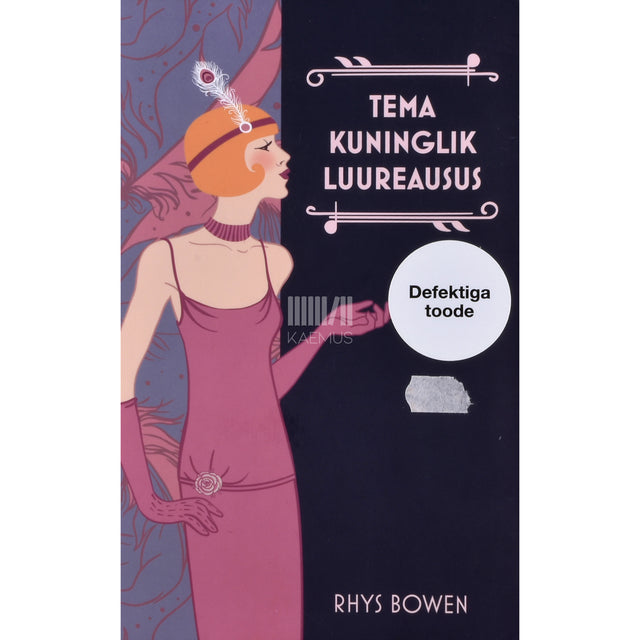 Rhys Bowen. Tema kuninglik luureausus