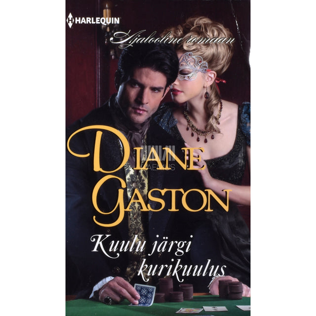 Diane Gaston. Kuulu järgi kurikuulus 1. osa