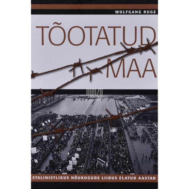 Wolfgang Ruge. Tõotatud maa