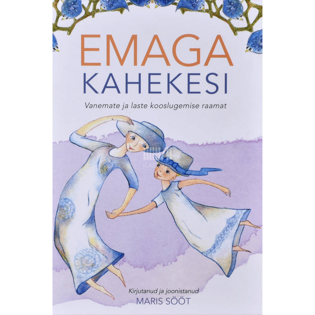 Maris Sööt. Emaga kahekesi