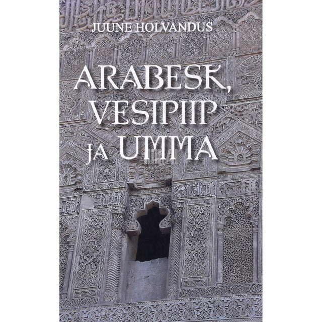 Juune Holvandus. Arabesk, vesipiip ja umma