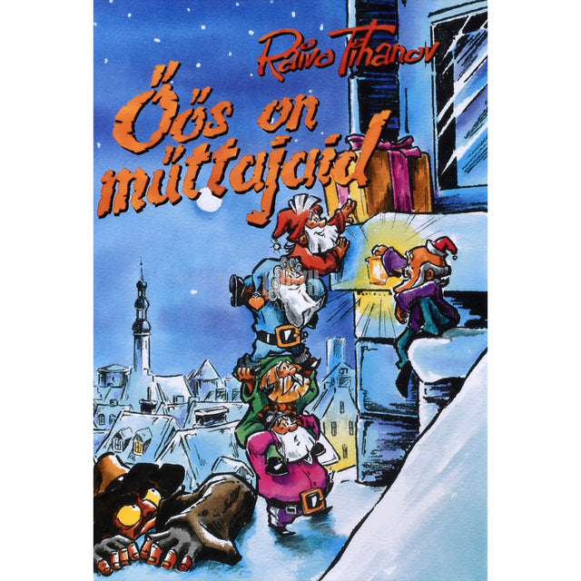 Raivo Tihanov. Öös on müttajaid