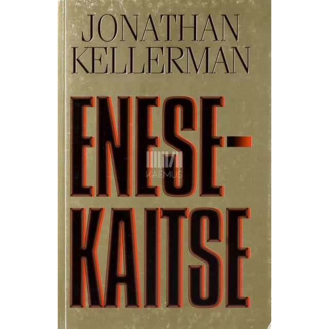 Jonathan Kellerman. Enesekaitse