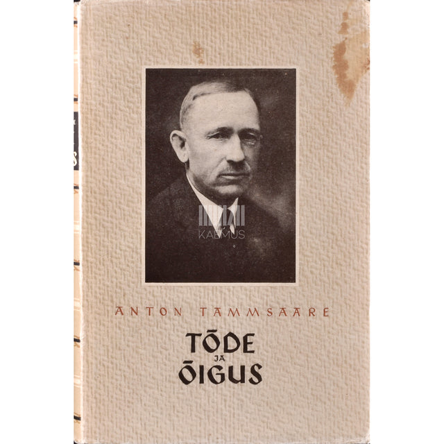 A. H. Tammsaare. Tõde ja õigus 4. osa