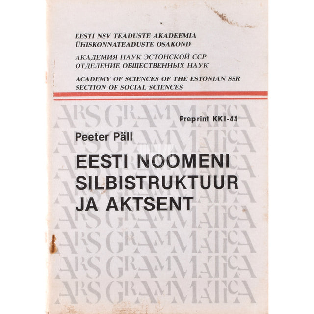 Paul Alvre. Eesti noomeni silbistruktuur ja aktsent