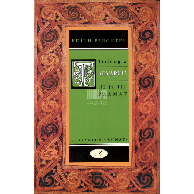 Edith Pargeter. Taevapuu 2.-3. osa