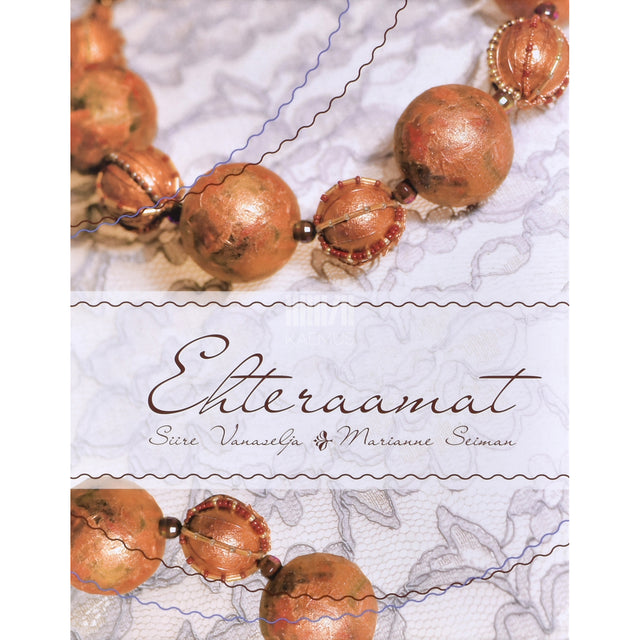 Siire Vanaselja. Ehteraamat