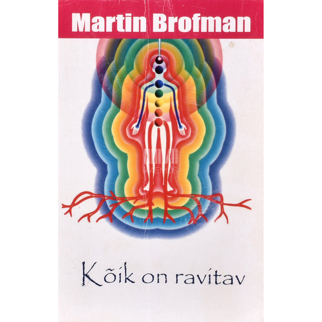 Martin Brofman. Kõik on ravitav