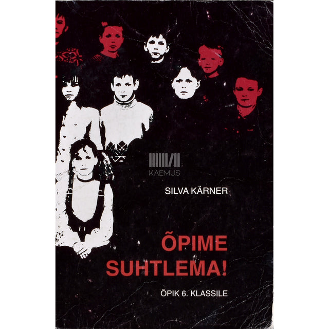 Silva Kärner. Õpime suhtlema! Õpik 6. klassile