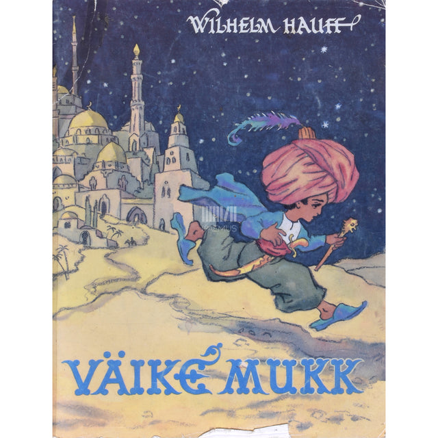 Wilhelm Hauff. Väike Mukk