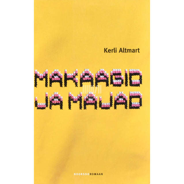 Kerli Altmart. Makaagid ja majad