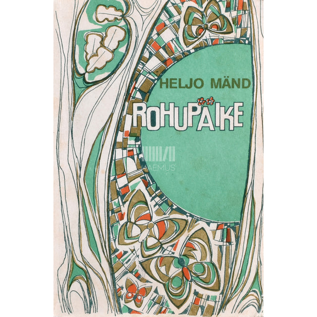 Heljo Mänd. Rohupäike