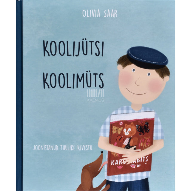 Olivia Saar, Aidi Vallik. Koolijütsi koolimüts / Kõige tähtsam päev