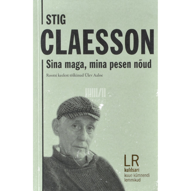 Stig Claesson. Sina maga, mina pesen nõud