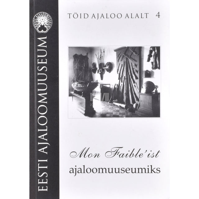 Mon Faible'ist ajaloomuuseumiks