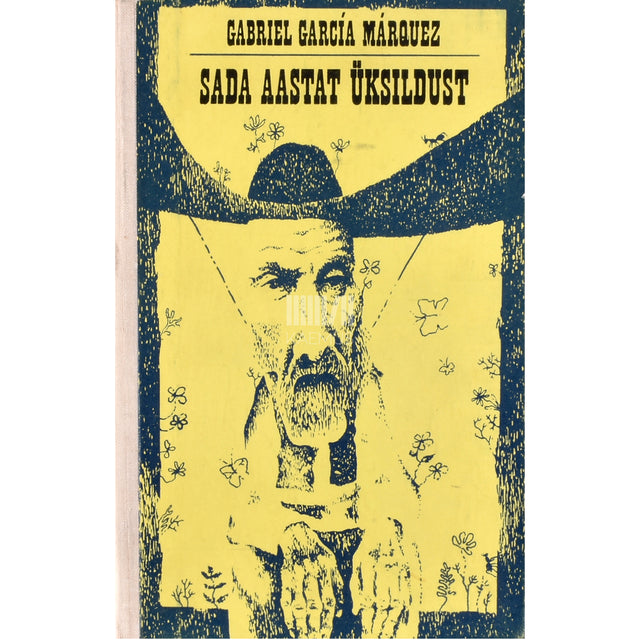 Gabriel García Márquez. Sada aastat üksildust