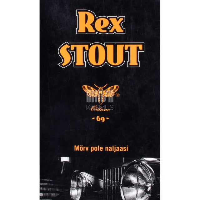 Rex Stout. Mõrv pole naljaasi