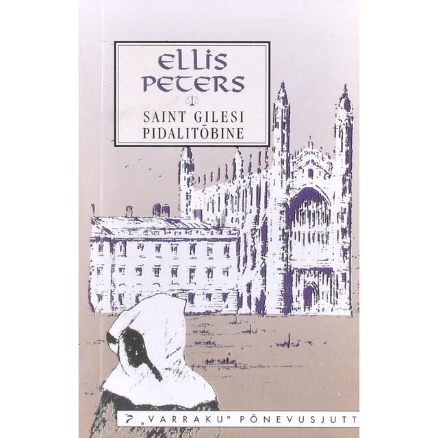 Ellis Peters. Saint Gilesi pidalitõbine