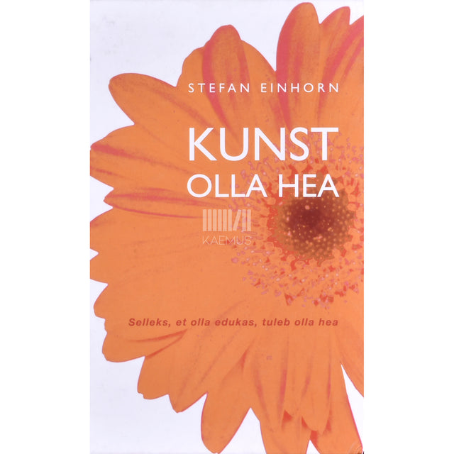 Stefan Einhorn. Kunst olla hea