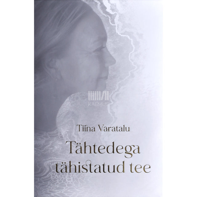Tiina Varatalu. Tähtedega tähistatud tee