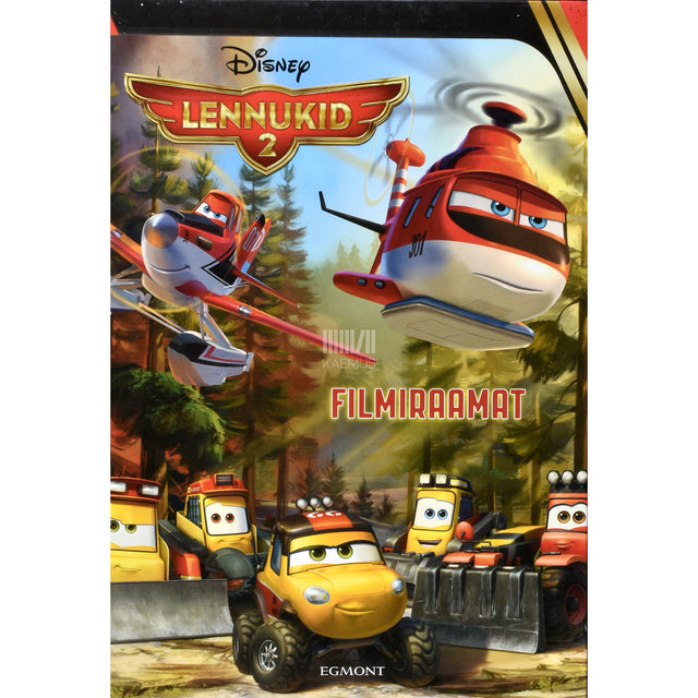 Suzanne Francis. Lennukid 2. Filmiraamat