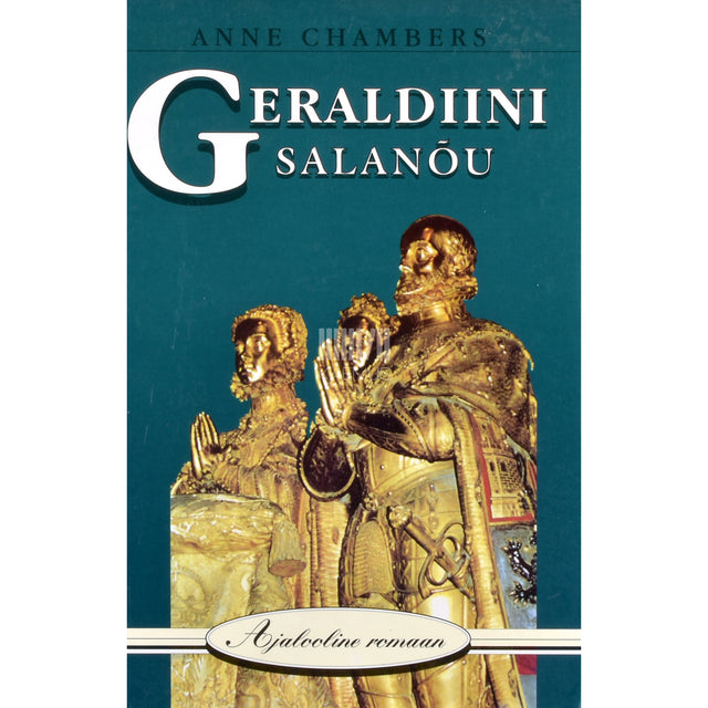 Anne Chambers. Geraldiini salanõu