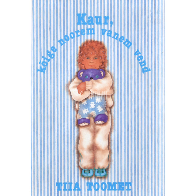 Tiia Toomet. Kaur, kõige noorem vanem vend