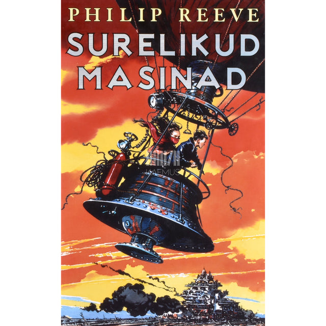 Philip Reeve. Surelikud masinad