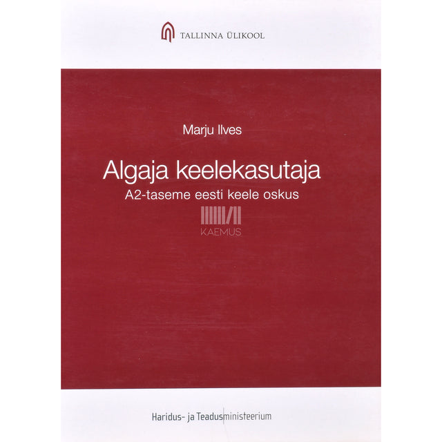 Marju Ilves. Algaja keelekasutaja