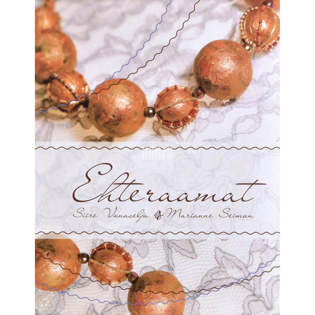 Siire Vanaselja. Ehteraamat