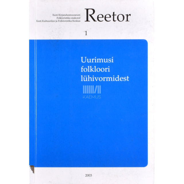 Uurimusi folkloori lühivormidest