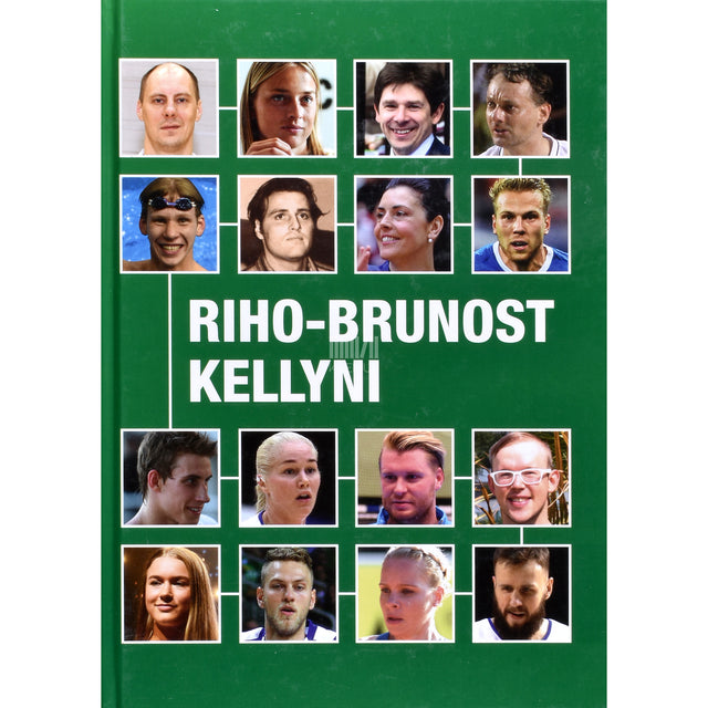 Riho-Brunost Kellyni. Ühe kooli lugu