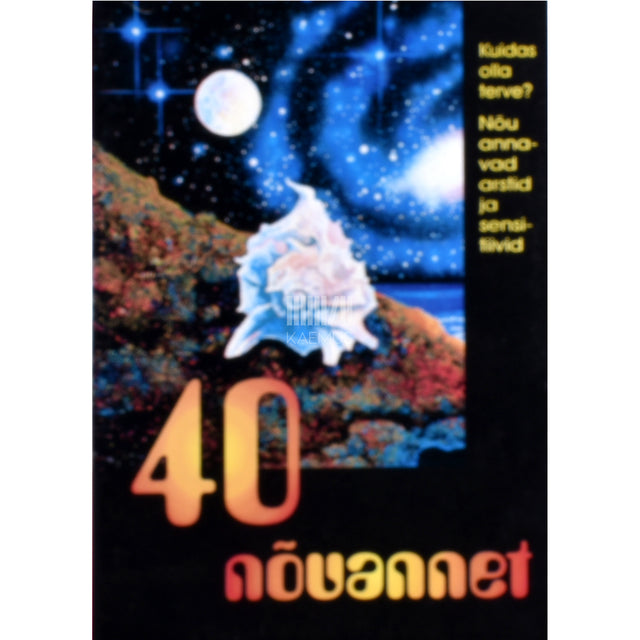 40 nõuannet arstidelt ja sensitiividelt