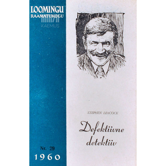 Stephen Leacock - Defektiivne detektiiv