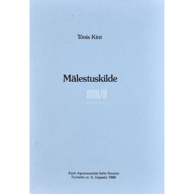 Tõnis Kint. Mälestuskilde