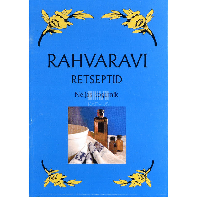 Rahvaravi retseptid 4. osa