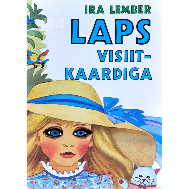 Ira Lember - Laps visiitkaardiga. Lühijutud. Koolieelikutele