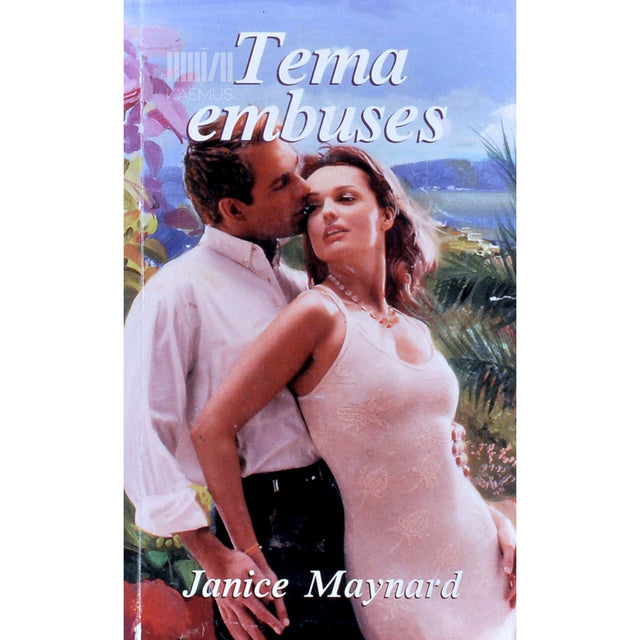Janice Maynard - Tema embuses