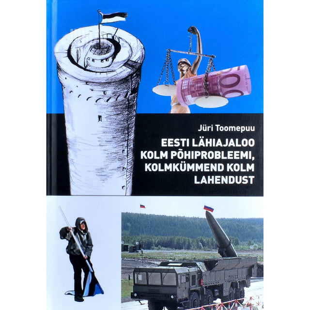 Jüri Toomepuu - Eesti lähiajaloo kolm põhiprobleemi