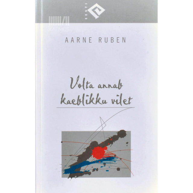 Aarne Ruben - Volta annab kaeblikku vilet