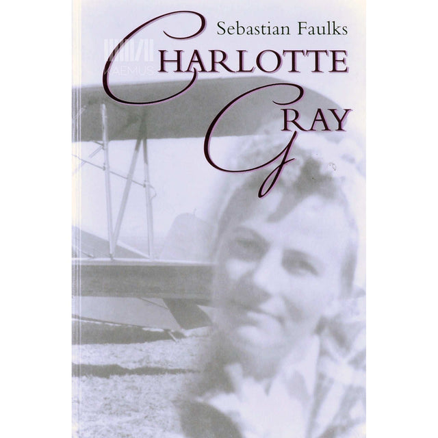 Sebastian Faulks - Charlotte Gray